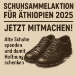 Zwei schwarze Lederschuhe auf beigem Hintergrund, daneben der Aufruf: „Schuhsammelaktion für Äthiopien 2025 – Jetzt mitmachen! Alte Schuhe spenden und damit Hoffnung schenken.“