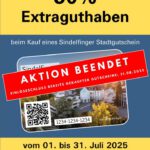 Die Sommeraktion des Sindelfinger Stadtgutscheins ist in der Ausgabe der 30% zusätzlichen Fördersumme beendet. Stadtgutscheine können weiterhin mit regulärem Wert erworben werden.